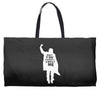 don't you forget about me Weekender Totes