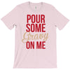 pour some gravy on me T-Shirt