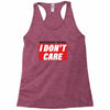 Breaking News i Don't Care Racerback Tank