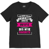 I've Been Called A Lot Of Names But Wife Is My Favorite V-Neck Tee