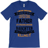Super Cool Father Of A Freaking Awesome Daughter T-Shirt