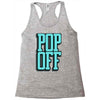 pop off pop up Racerback Tank