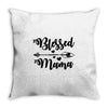 Blessed Mama Throw Pillow