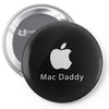 mac daddy Pin-back button