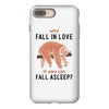 Why Fall In Love If You Can Fall Aslepp iPhone 8 Plus