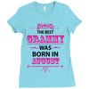 The Best Grammys Are Born In August Ladies Fitted T-Shirt