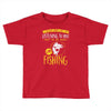 fishing in my head! Toddler T-shirt