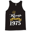 kings are born in 1975 Tank Top