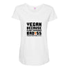 Vegan Because Plant Powered Badass Was Not an Offical Tittle FulL Maternity Scoop Neck T-shirt
