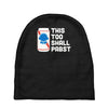 this too shall pabst Baby Beanies