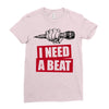 need a beat Ladies Fitted T-Shirt