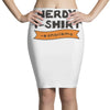 nerdy Pencil Skirts