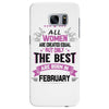 All Women Created Equal But The Best Born In February Samsung Galaxy S7 Edge