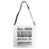all men are created equal january Adjustable Strap Totes