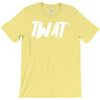 twat T-Shirt
