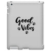 Good Vibes iPad 3 and 4 Case