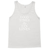 good times and tan lines Tank Top