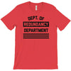 redundancy T-Shirt