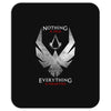 Nothing is True Everything is Permitted Mousepad