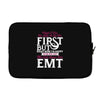 Maybe I Was Too Late To Be His First But Right Now I'm Happy To Be His Laptop sleeve