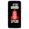 dad you're my hero Samsung Galaxy S7