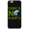 there is no planet  b earth day iPhone 6/6s Case