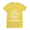 The best teachers are born in  November Ladies Fitted T-Shirt