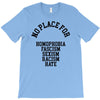 no place for T-Shirt