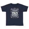 vintage made in 1969 perfectly aged a living legend Toddler T-shirt