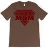 super mom 2 T-Shirt
