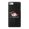Excuse Me is it January yet? Baby Boy iPhone 7 Case