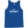 it's friday Tank Top