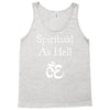 spiritual as hell Tank Top