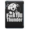 ted fuck you thunder iPad Mini