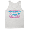 I Love Someone with Thyroid Cancer to The Moon and Back to Infinity Tank Top