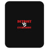 Detroit vs Everbody Mousepad