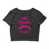 queens are born in october Crop Top