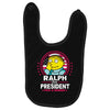ralph for prez Baby Bibs