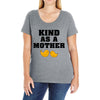 Kind As A Mother Ladies Curvy T-Shirt