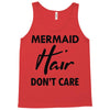 mermaid hair don't care Tank Top
