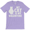 my cat is my valentine T-Shirt