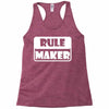 rule maker Racerback Tank