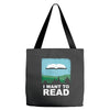 i want to read Tote Bags
