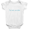 book was better, the Baby Onesie