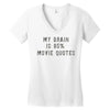 my brain is 85% movie quotes Women's V-Neck T-Shirt