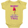 birthday troll mommy Baby Bodysuit