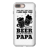 There aren't Many Things I Love More Than Brewing Beer iPhone 8 Plus
