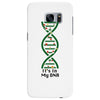 it's in my dna Samsung Galaxy S7 Edge