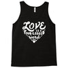 love is a four legged word Tank Top