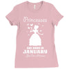 Princesses Are Born In January Ladies Fitted T-Shirt